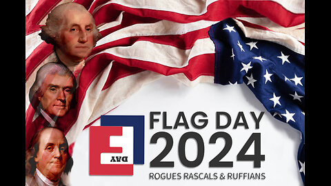 Rogues, Rascals & Ruffians FLAG DAY 2024 Marathon