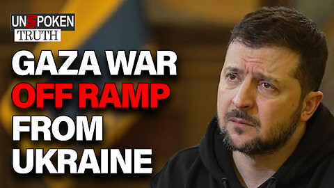 Is the WAR in Israel the OFF RAMP for the Ukraine War