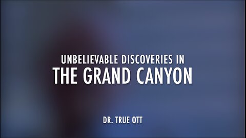 UNBELIEVABLE DISCOVERIES IN THE GRAND CANYON