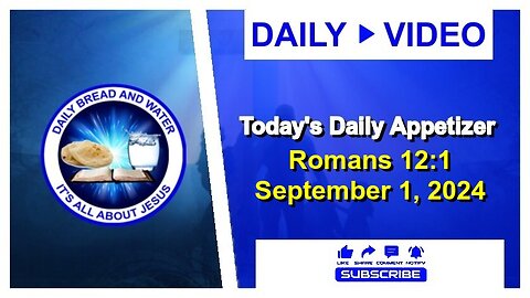 Today's Daily Appetizer (Romans 12:1)