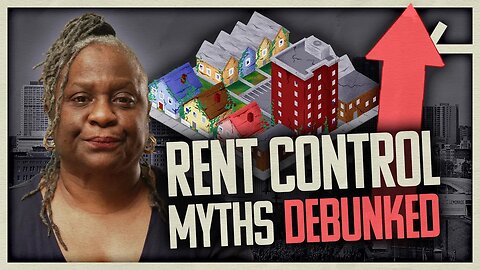 Rent Control Explained: Debunking Your Landlord's Myths