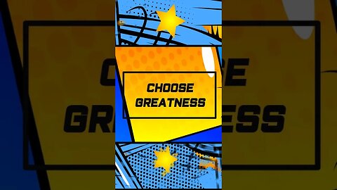 Inspirational Comic Book Quotes | "Choose Greatness"