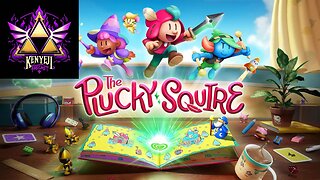 The Plucky Squire Playthrough #1 (DK_Mach22)