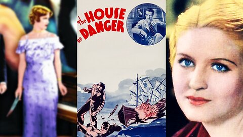 HOUSE OF DANGER aka The Great Gamble (1934) Onslow Stevens, Janet Chandler, James Bush | Drama | B&W