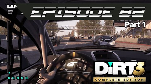 DiRT3 - RallyX L.A. Coliseum - Arena Sprint | Figueroa Loop - Part 1