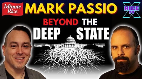 Mark Passio On Beyond The Deep State (Minute Rice)