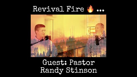 Revival Fire 🔥… with guest Pastor Randy Stinson