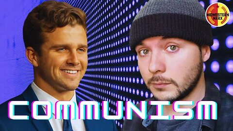 Jackson Hinkle Pitches Communism to Tim Pool