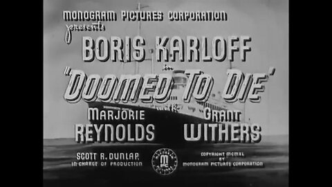 Doomed to Die (1940) starring Boris Karloff as Mr Wong