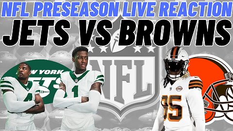 New York Jets vs Cleveland Browns Live Reaction | NFL | Play by Play | NFL HALL OF FAME