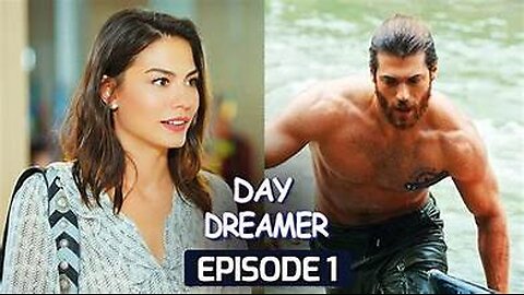 Day Dreamer / Earlt Bird In Hindi-Urdu Episode 1