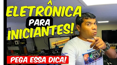 Eletrônica para iniciantes