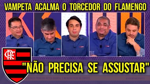 "NÃO PRECISA SE ASSUSTAR" VAMPETA E CIA COMENTAM EMPATE DO FLAMENGO E ARRANCA RISADAS NO CANELADA FC