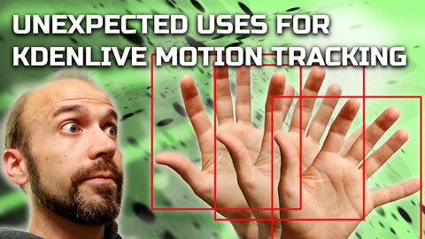 Unexpected Uses for KDEnlive Motion Tracking