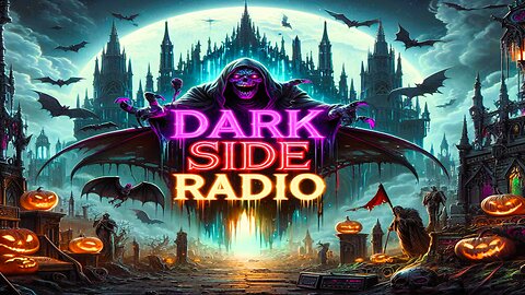 ⚡DARK SIDE RADIO⚡ Ep. 236