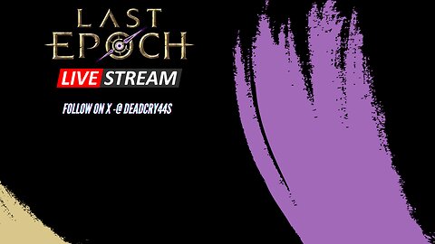 Last epoch Live