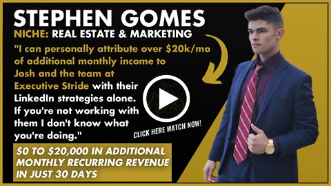 Realtor Media Leads - Stephen Gomes Testimonial | ExecutiveStride.com