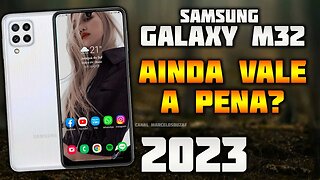 VALE A PENA comprar o GALAXY M32 em 2023?