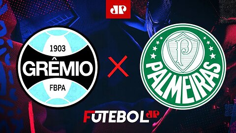 Grêmio x Palmeiras - AO VIVO - 21/09/2023 - Campeonato Brasileiro