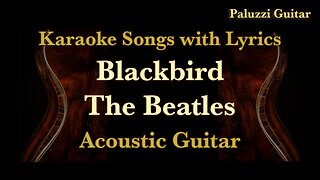 Beatles Blackbird Guitar Backing Track [Karaoke Songs With Lyrics]