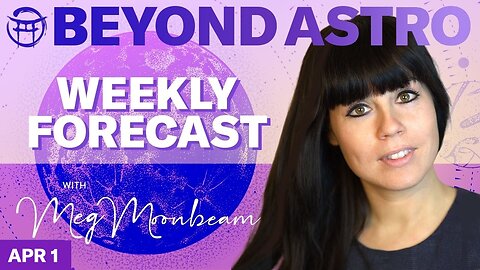 💫Beyond Astro with MEG - APR 1