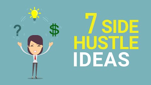 7 Easy Side Hustles to start