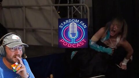 The Stardom Fan Podcast