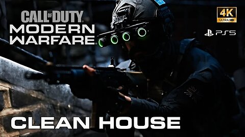 Call of Duty: Modern Warfare - Clean House