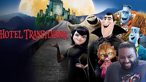 Hotel Transylvania Full Movie Reaction