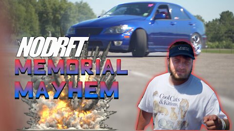 NODRFT Memorial Mayhem 5-30-21