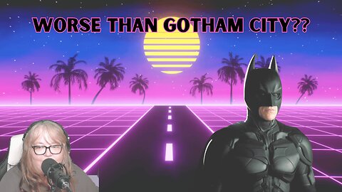 Is Toronto worse than Gotham City?