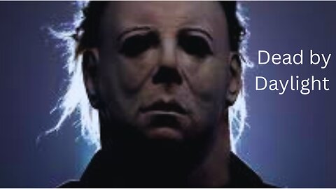 DBD | Myers Killer Gameplay