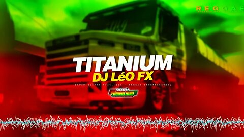 Titanium (Versão Reggae Gringo)