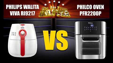 QUAL A MELHOR FRITADEIRA AIRFRYER SEM ÓLEO? PHILIPS WALITA VS PHILCO OVEN PFR2200P