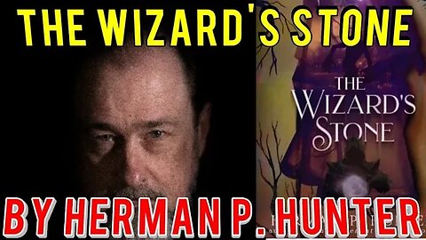 The Wizard's Stone by Herman P Hunter First Impression