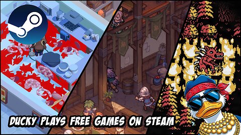 Ducky Plays Free Games on Steam