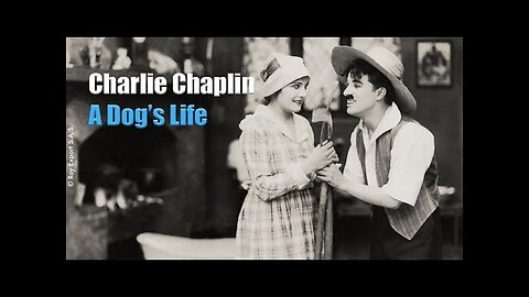 Charlie Chaplin - Farm Life (Clip from "A Dog's Life")