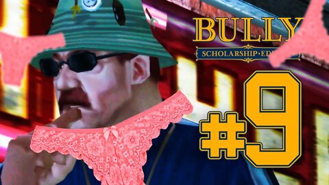 BULLY - PARTE 9: NA BUSCA DE CALCINHAS