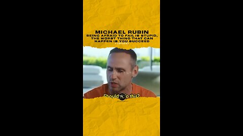 @michaelrubin Being afraid to fail is stupid, The worst thing that can happen is you succeed