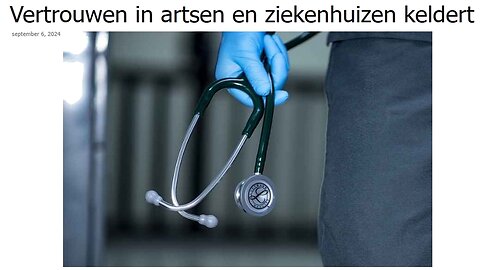 Vertrouwen in artsen en ziekenhuizen keldert.