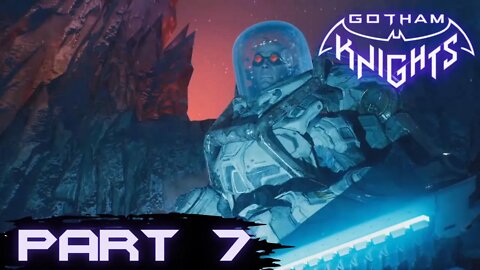 Mr. Freeze?! Gotham Knights | Part Seven LIVE