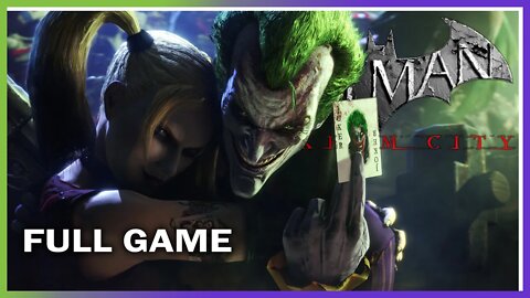 Batman: Arkham City - Full Game Walkthrough