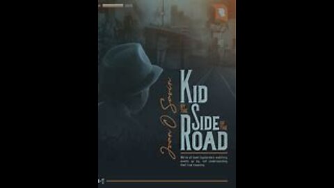 #5 EPISODE OF KID BY THE SIDE OF THE ROAD BY JUAN O SAVIN!!