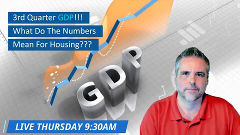 3rd Quarter GDP!!! What Does It Mean For Housing??? | Orlando Weekly Housing Report