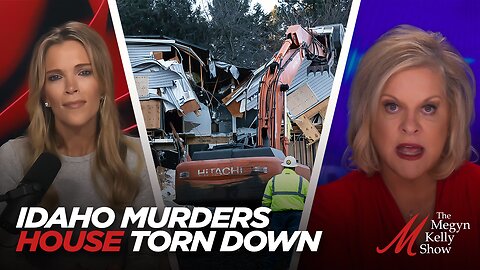 Idaho Murders House Torn Down, and Kohberger's Creepy Interactions with Women, with Nancy Grace