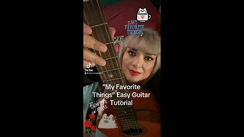 “My Favorite Things” Guitar Tutorial