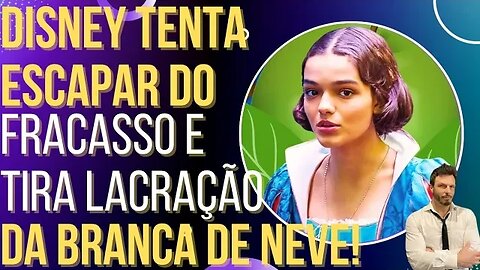 QUEM LACRA NÃO LUCRA: Disney amarelou e vai tirar a lacração da Branca de Neve!