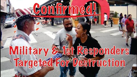 Confirmed! Military & 1st Responders Targeted For Destruction