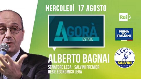 🔴 Interventi del Sen. Alberto Bagnai ospite nella trasmissione Agorà su RAI3 (17/08/2022)