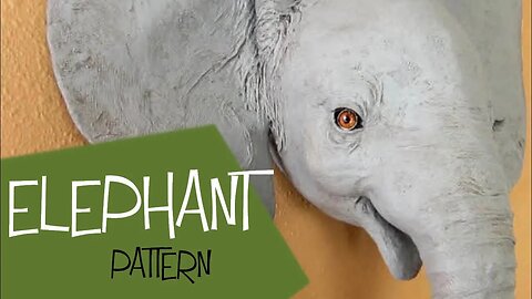 Baby Elephant - Paper Mache Wall Sculpture Pattern